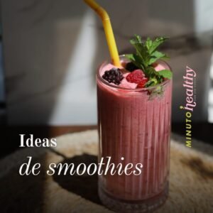 Guía para hacer tus smoothies más nutritivos